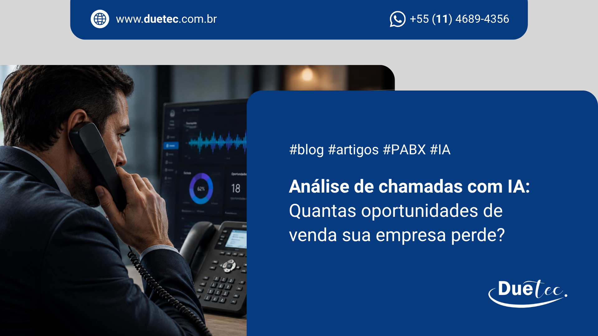 Gestor acompanha análise de chamadas com IA em dashboard